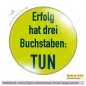 Preview: Erfolg hat drei Buchstaben: TUN