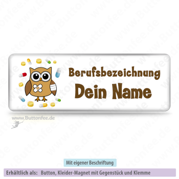Medikamenten-Eule (25x70mm)