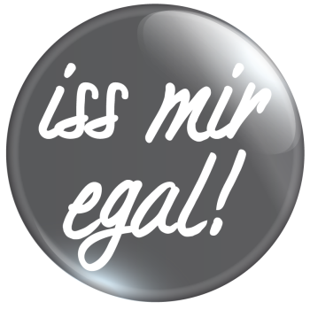 iss mir egal!