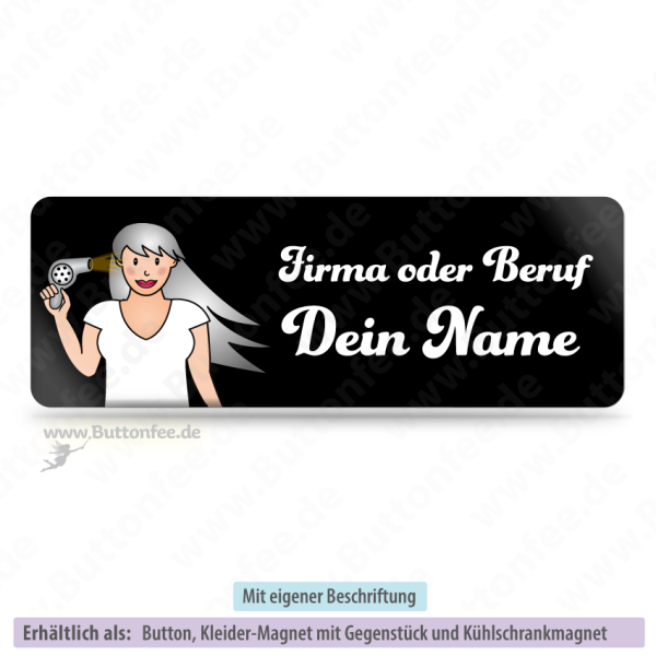 Namensschild Friseurin auf schwarz