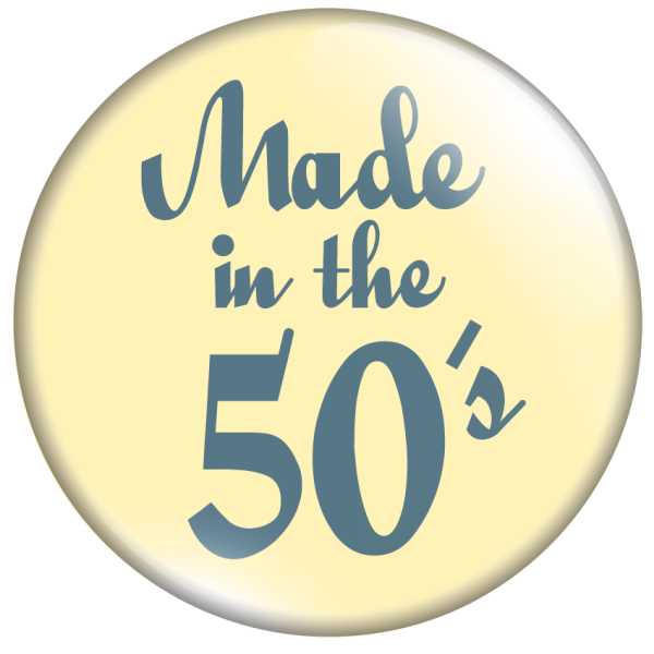 Made in the 50's